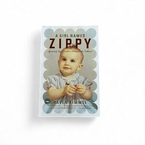 A Girl Named Zippy by Haven Kimmel  - Paperback Book